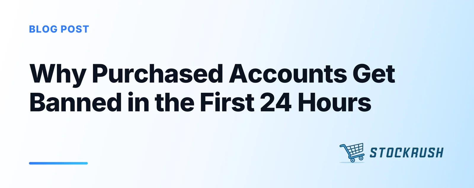 刚买的账号,为什么24小时内就被封号