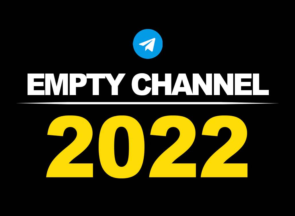 🔥 Telegram Channel | Empty | 2022